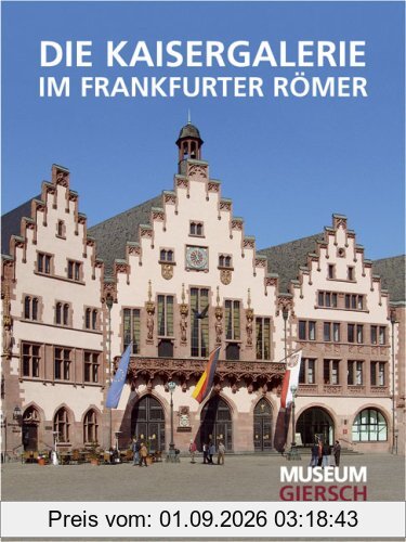 Die Kaisergalerie im Frankfurter Römer