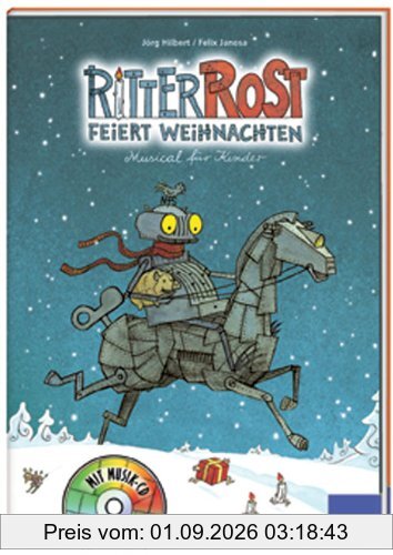 Ritter Rost feiert Weihnachten. Buch und CD: Musical für Kinder