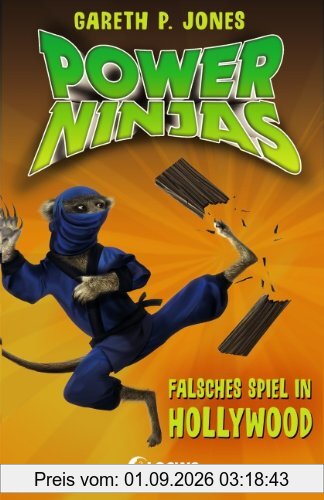 Power Ninjas, Band 4: Falsches Spiel in Hollywood