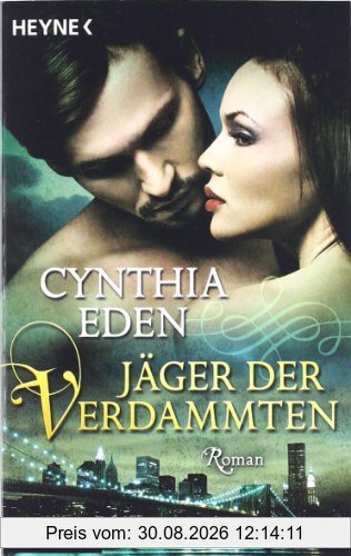 Jäger der Verdammten: Roman