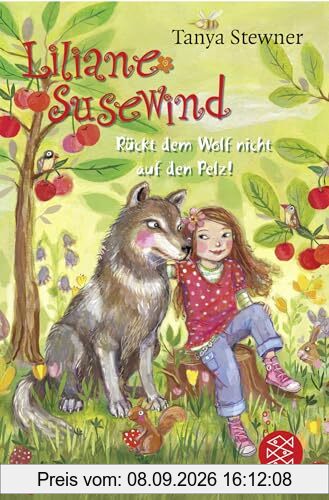 Liliane Susewind – Rückt dem Wolf nicht auf den Pelz! (Liliane Susewind ab 8, Band 7)