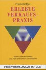 Erlebte Verkaufspraxis: Wie ich meinen Umsatz und mein Einkommen vervielfachte