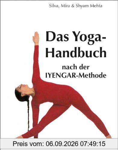 Das Yoga-Handbuch n.d. Iyengar-Methode