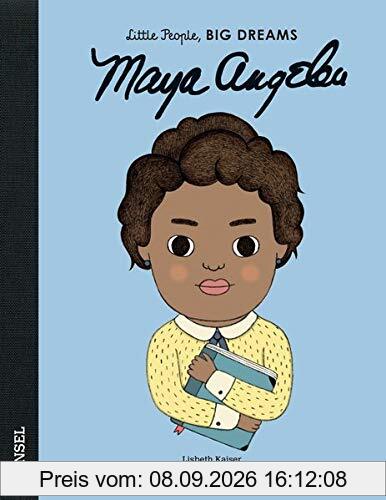 Maya Angelou: Little People, Big Dreams. Deutsche Ausgabe