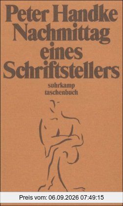 Nachmittag eines Schriftstellers: Erzählung (suhrkamp taschenbuch)