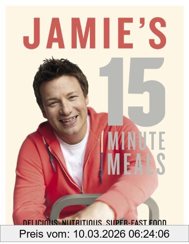 Jamie Oliver Jamie's 15-Minute Meals