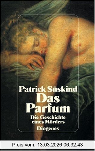 Patrick Süskind Das Parfum. Die Geschichte Eines Mörders. Sonderausgabe