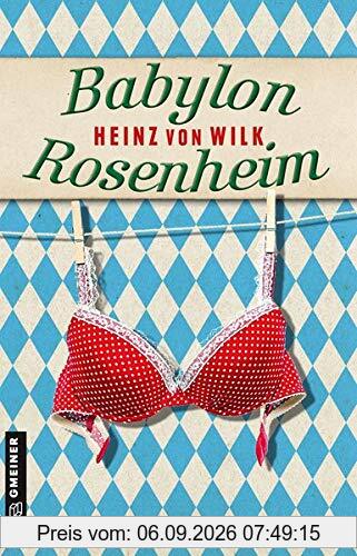 Babylon Rosenheim: Kriminalroman (Ex-Bulle Max Auer)