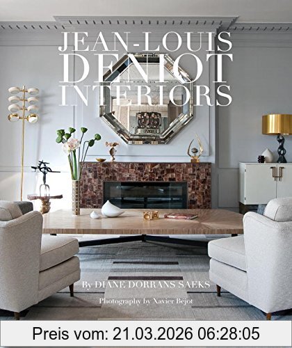Diane Dorrans Saeks Jean-Louis Deniot, Interiors
