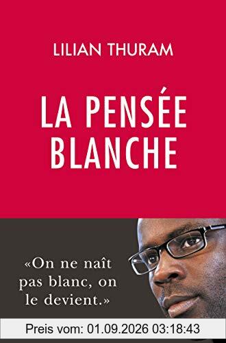 La pensée blanche