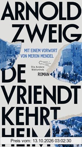 De Vriendt kehrt heim: Roman (Die Andere Bibliothek, Band 476)