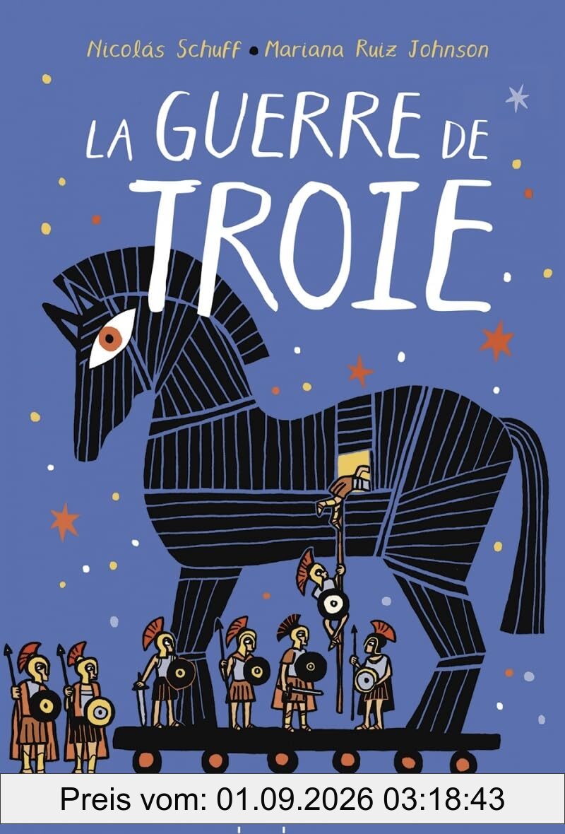 La guerre de Troie
