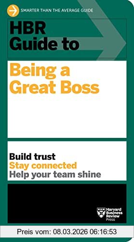 Review, Harvard Business Hbr Guide To Being A Great Boss, How Leaders Transform Their Organizations And Create Lasting Value
