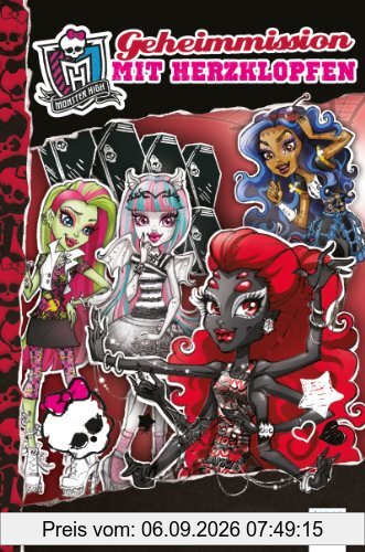 Monster High (4). Geheimmission mit Herzklopfen