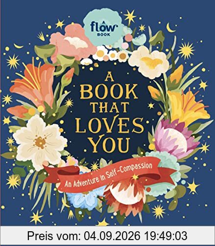 A Book That Loves You: An Adventure in Self-Compassion (Flow)