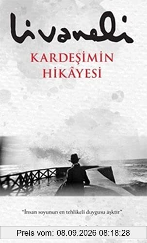 Kardesimin Hikayesi