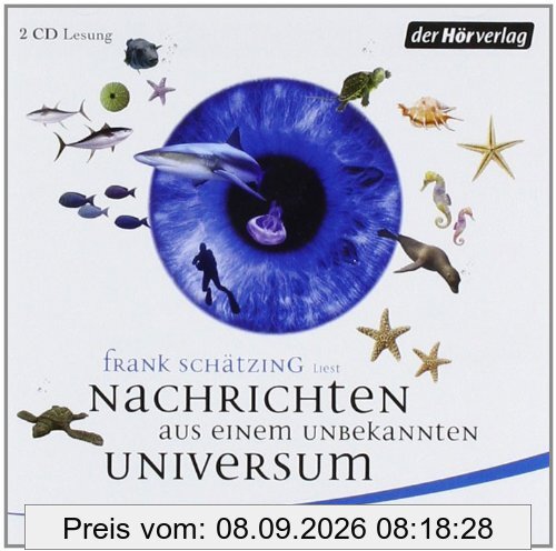 Nachrichten aus einem unbekannten Universum