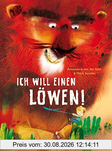 Ich will einen Löwen
