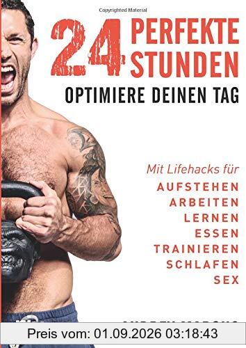 24 perfekte Stunden