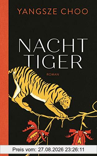Nachttiger: Roman