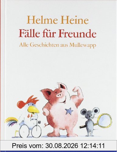 Fälle für Freunde: Alle Geschichten aus Mullewapp