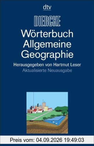 DIERCKE-Wörterbuch Allgemeine Geographie