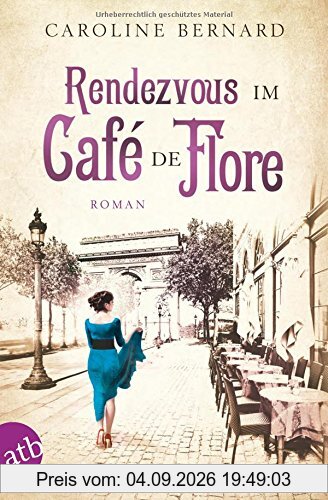 Rendezvous im Café de Flore: Roman