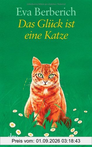 Das Glück ist eine Katze