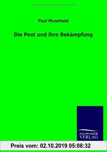 Gebr. - Die Pest und ihre Bekämpfung