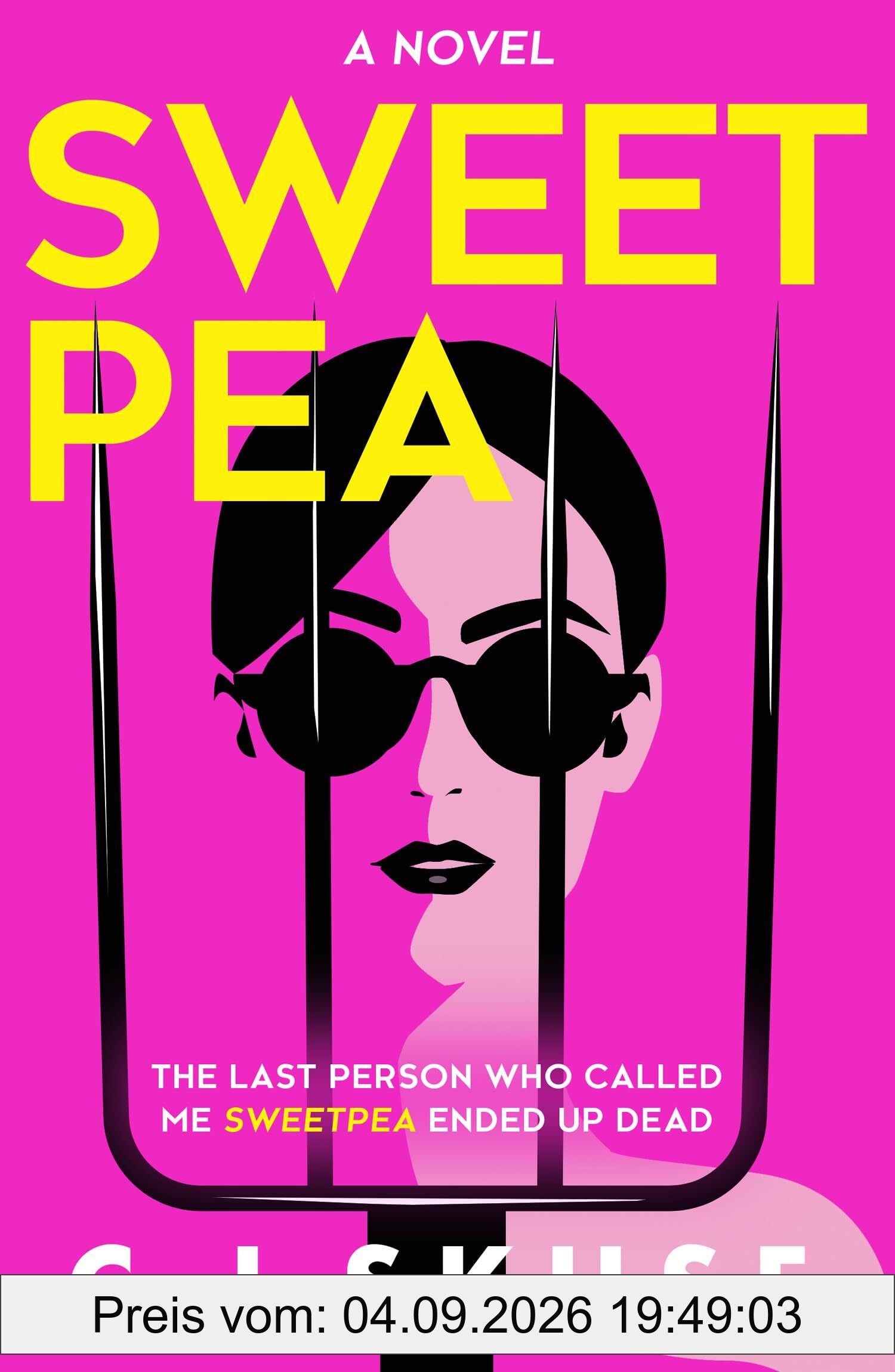 Sweetpea: Now a major Sky TV series, new for 2024! The hilariously twisted serial killer thriller you can’t put down (Sweetpea series)