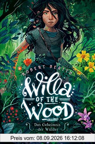 Willa of the Wood – Das Geheimnis der Wälder