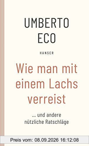 Wie man mit einem Lachs verreist und andere nützliche Ratschläge