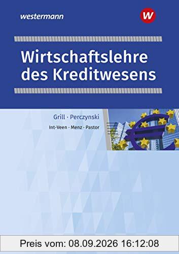 Wirtschaftslehre / Ausgabe für das Kreditwesen: Wirtschaftslehre des Kreditwesens: Schülerband