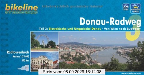 bikeline Radtourenbuch: Donau Radweg Teil 3: Slowakische und Ungarische Donau. Von Wien nach Budapest. 1:75.000, GPS-Track Download