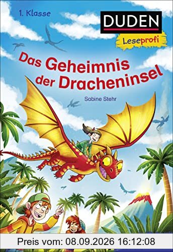 Duden Leseprofi – Das Geheimnis der Dracheninsel, 1. Klasse: Kinderbuch für Erstleser ab 6 Jahren (Lesen lernen 1. Klasse, Band 39)