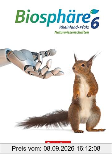 Biosphäre Sekundarstufe I - Gymnasium Rheinland-Pfalz - 6. Schuljahr: Schülerbuch