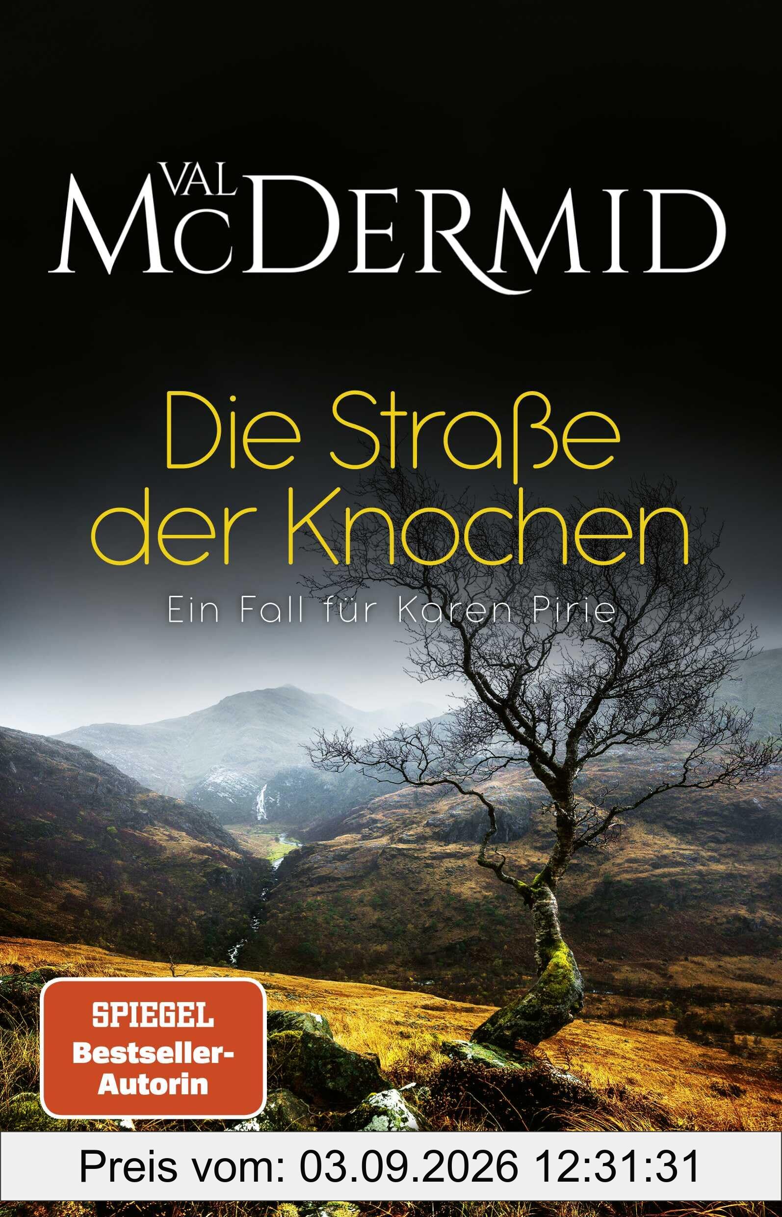 Die Straße der Knochen: Ein Fall für Karen Pirie