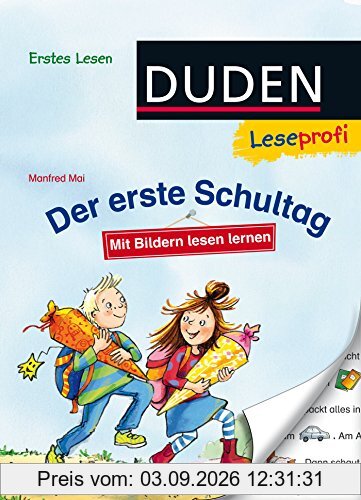 Duden Leseprofi ─ Mit Bildern lesen lernen: Der erste Schultag, Erstes Lesen