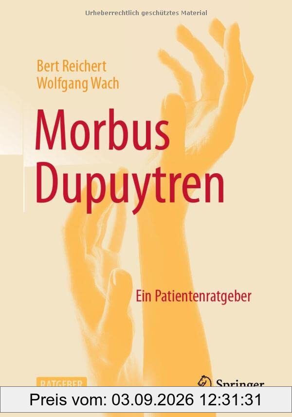 Morbus Dupuytren: Ein Patientenratgeber