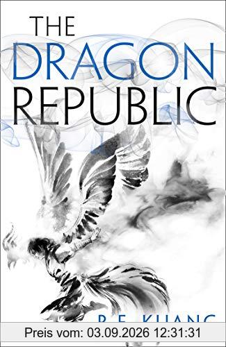 The Dragon Republic: The Poppy War (2)