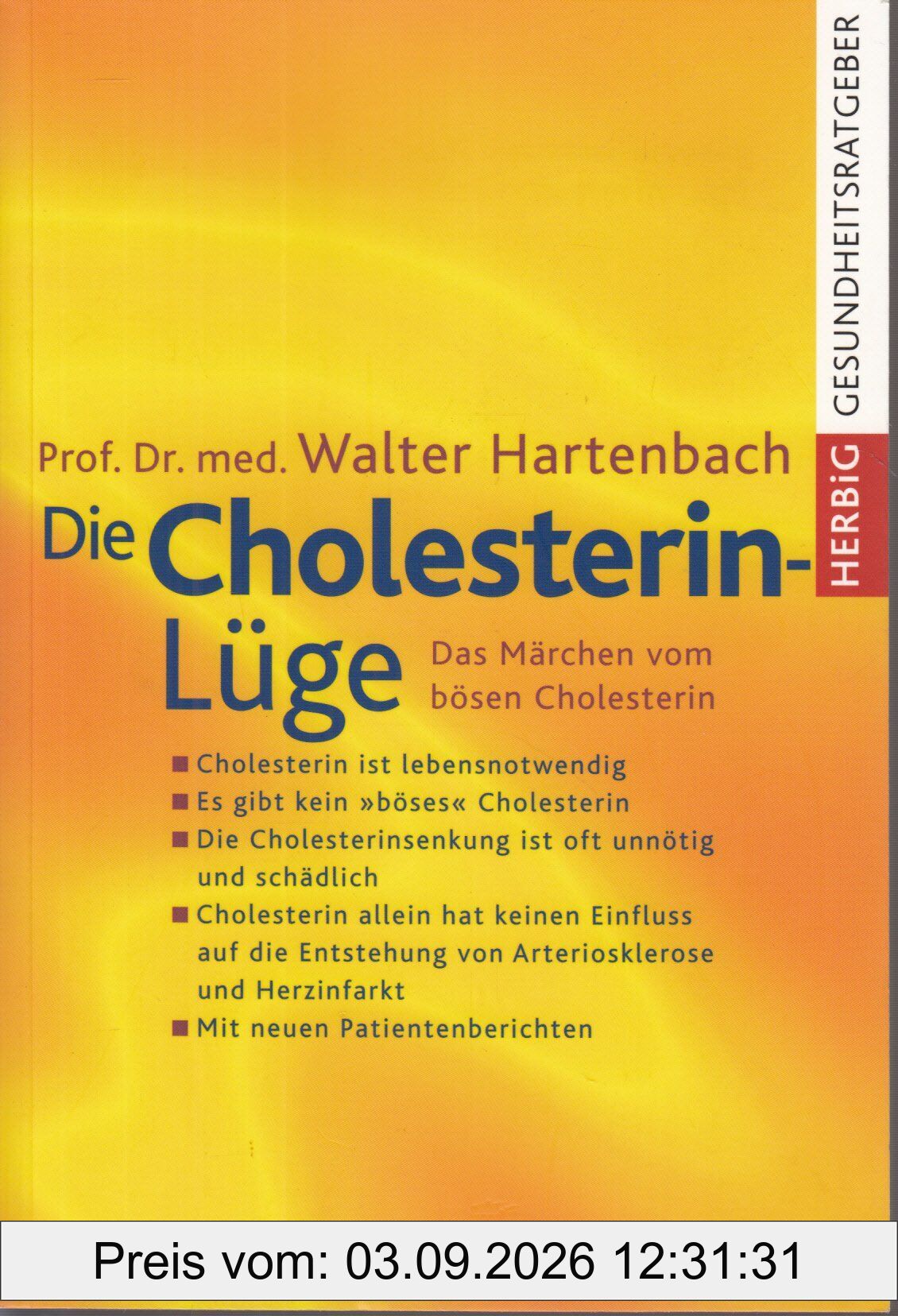Die Cholesterin-Lüge