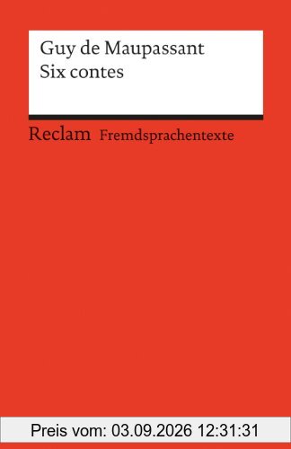 Six contes: (Fremdsprachentexte)