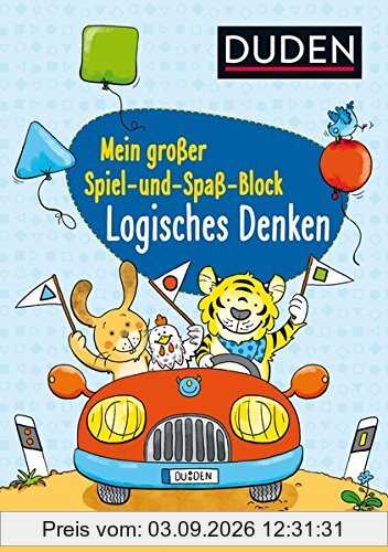 Duden: Mein großer Spiel- und Spaß-Block: Logisches Denken (DUDEN Kinderwissen Vorschule)