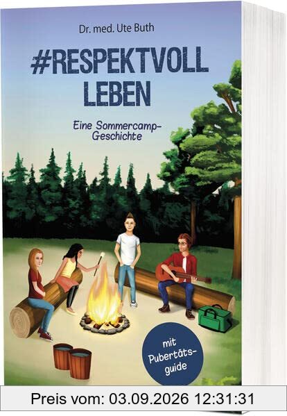 #Respektvoll leben: Eine Sommercamp-Geschichte