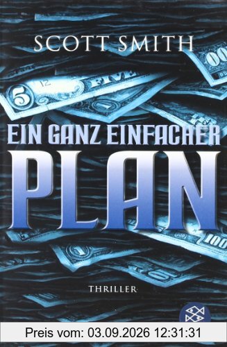 Ein ganz einfacher Plan: Thriller
