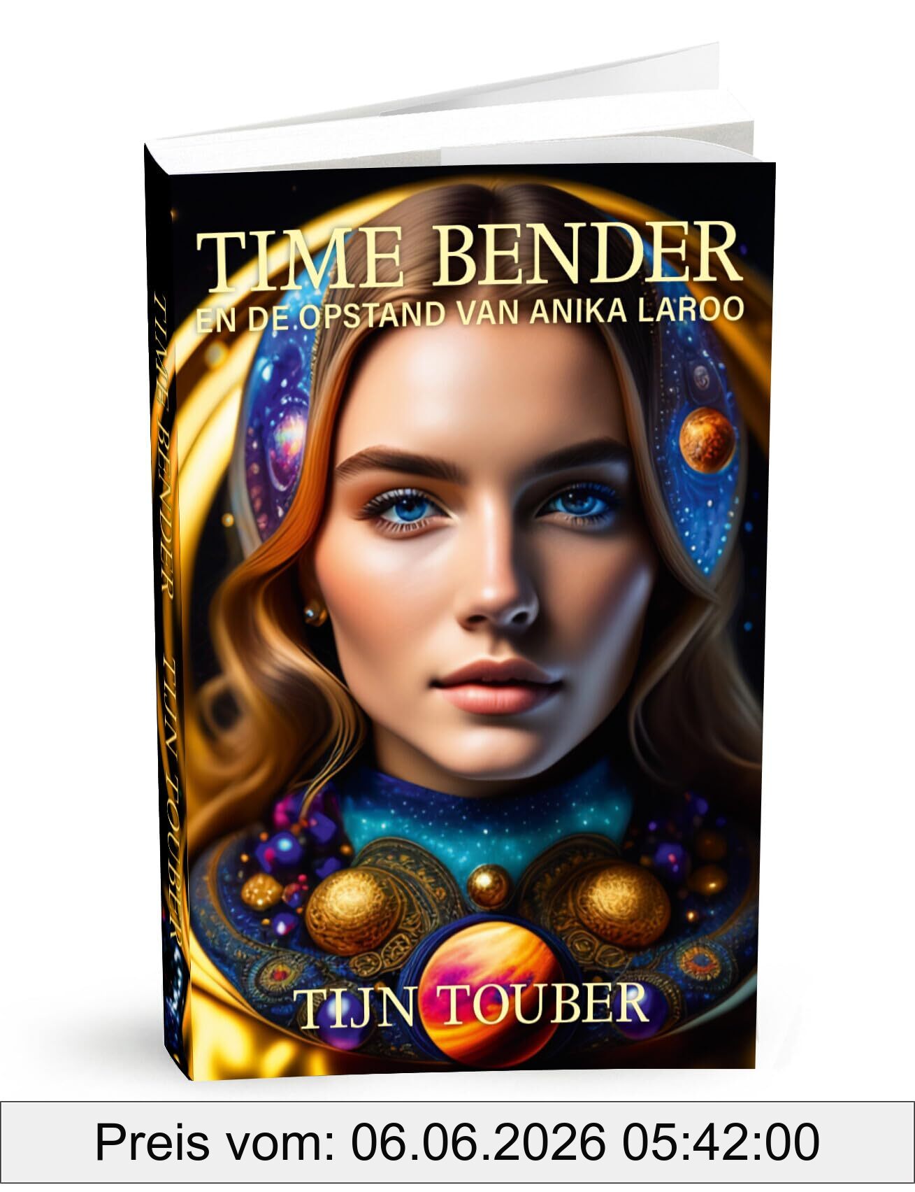 Tijn Touber Time Bender En De Opstand Van Anika Laroo