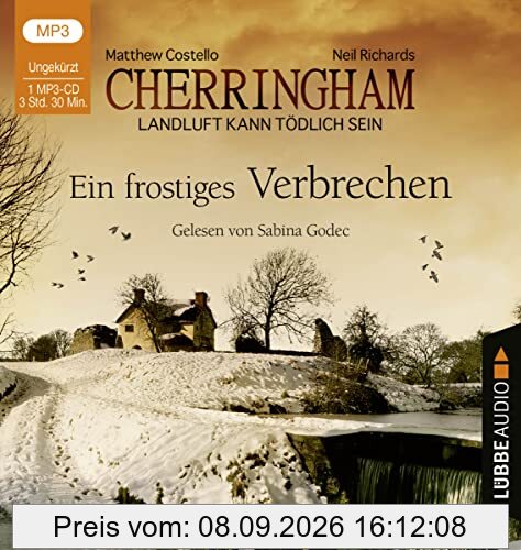 Cherringham - Ein frostiges Verbrechen: Landluft kann tödlich sein - Folge 08 . (Ein Fall für Jack und Sarah, Band 8)