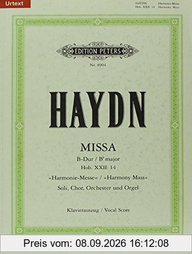 Missa B-Dur Hob. XXII: 14 Harmonie-Messe / URTEXT: für 4 Solostimmen, Chor, Orchester und Orgel / Klavierauszug