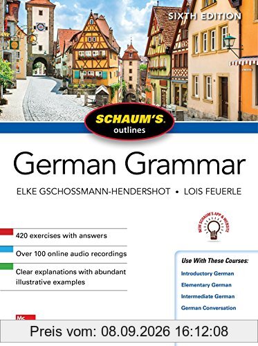 Schaum's Outline of German Grammar, Sixth Edition (Schaum's Outlines)