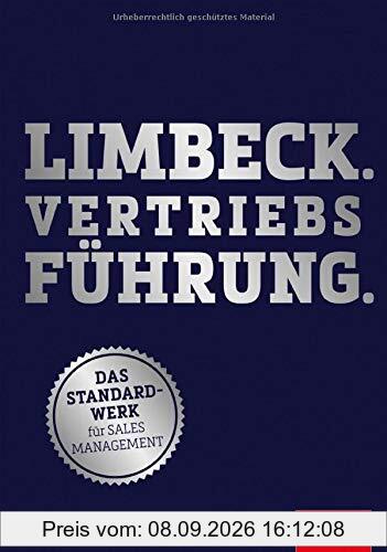 Limbeck. Vertriebsführung.: Das Standardwerk für Sales Management (Dein Business)